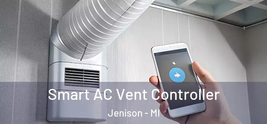  Smart AC Vent Controller Jenison - MI