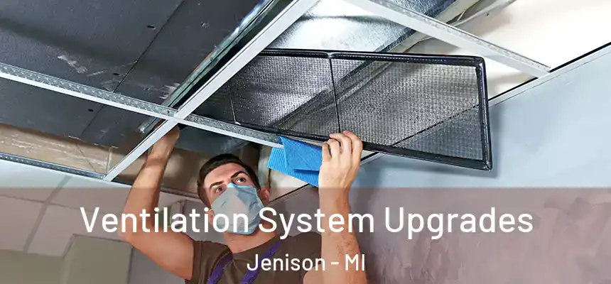  Ventilation System Upgrades Jenison - MI